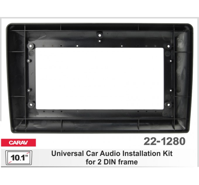 Универсальная рамка для автомагнитолы с 10.1'' экраном, 250:241 x 146 мм; CARAV 22-1280, цена: 922 грн.